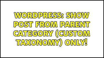 Wordpress: Show Post from parent category (custom taxonomy) ONLY!