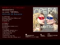 OKAMOTO&#39;S 6th ALBUM「OPERA」AUDIO VIDEO Vol.4 ~M5.夢の中へ・・・