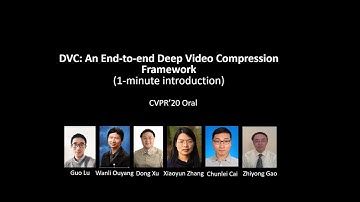 1-minute: [CVPR19 Oral, TPAMI20] DVC: An End-to-end Deep Video Compression Framework(English/slides)
