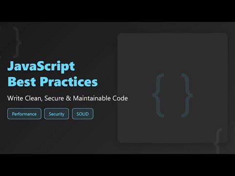 JavaScript Best Practices: Write Clean, Efficient & Secure Code 🚀 [Hindi]