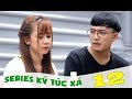 Ký Túc Xá - Tập 12 - Phim Sinh Viên | Đậu Phộng TV |namdaik