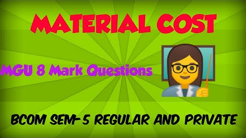 Material Cost (BCOM SEM-5 Regular and Private)