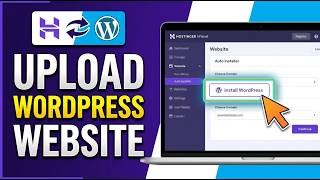 How to Upload WordPress Website on Hostinger 2026 (Quick & Easy)