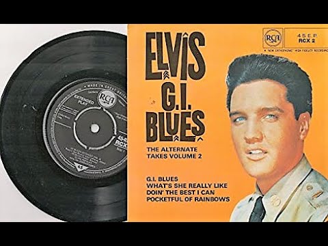 Elvis Presley - G.I. Blues ,The Alternate Takes VOL 2, FULL