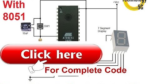 Microcontroller 8051 Project 12 Display Numbers using Array and 7 Segment Dislay