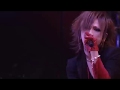 【LIVE】the GazettE「SWALLOWTAIL ON THE DEATH VALLEY」【HD】