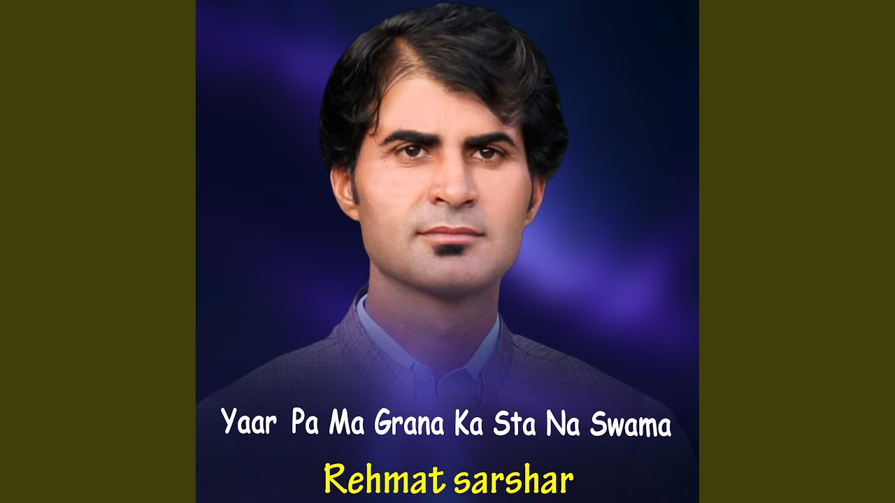 Yaar Pa Ma Grana Ka Sta Na Swama