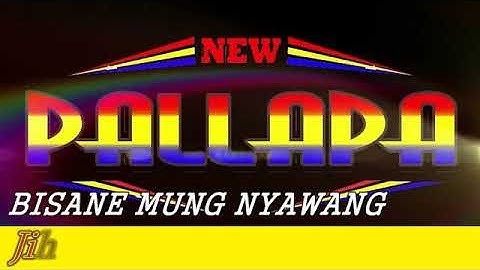 NEW PALLAPA Bisane Mung Nyawang Jihan Audy