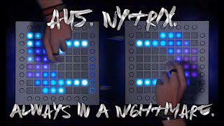 AU5 x Nytrix - Always In A Nightmare || Launchpad Softcover