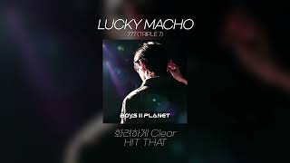 777(Triple 7) 'Lucky MACHO' Lyrics