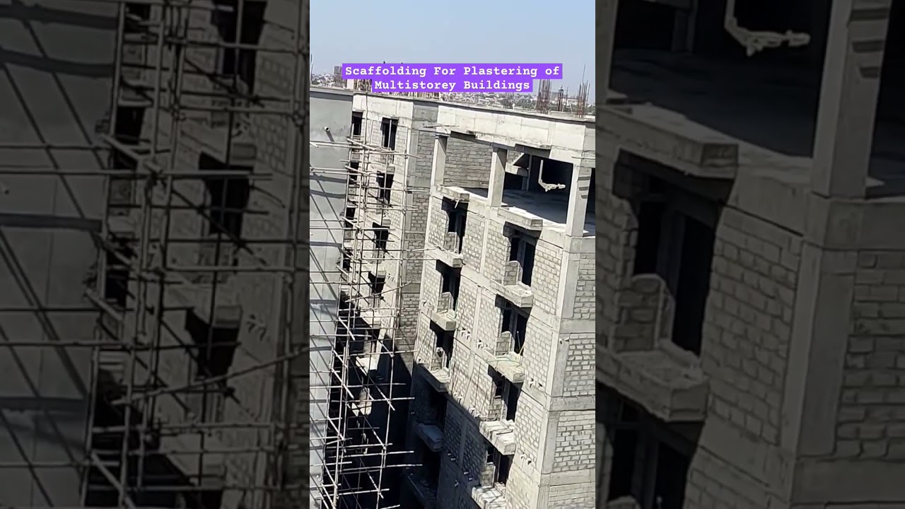 Scaffolding for Plastering of Multistorey Buildings