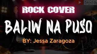 Baliw na Puso – Jessa Zaragoza (Rock Karaoke Cover) | High Quality Minus One