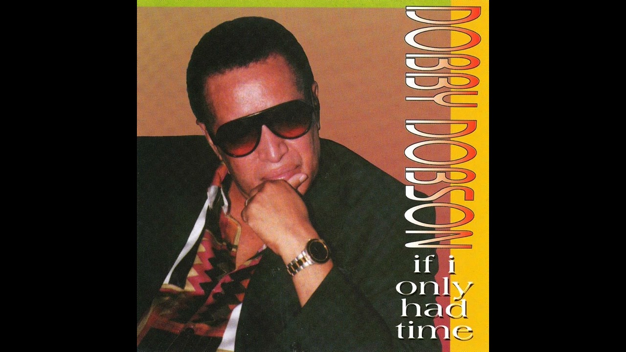 Dobby Dobson - Have A Good Time 