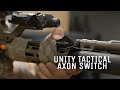 Gbrs group x unity tactical axon switch