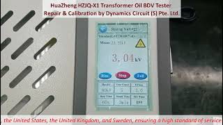 HuaZheng HZJQ-X1 Transformer Oil BDV Tester Repair & Calibration by Dynamics Circuit (S) Pte. Ltd.