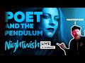 Is this their best Song yet? React to Nightwish - Poet and the Pendulum