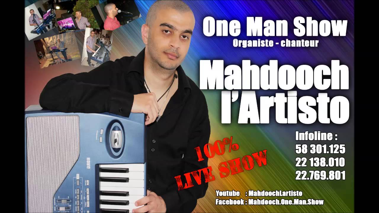 Organiste chanteur Tunisien - Lasmar Douni - Mahdooch l'Artisto pour vos mariages et soirées