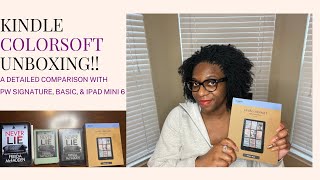 KINDLE COLORSOFT UNBOXING: COMPARING PW SIGNATURE, BASIC, & IPAD MINI 6 screenshot 1