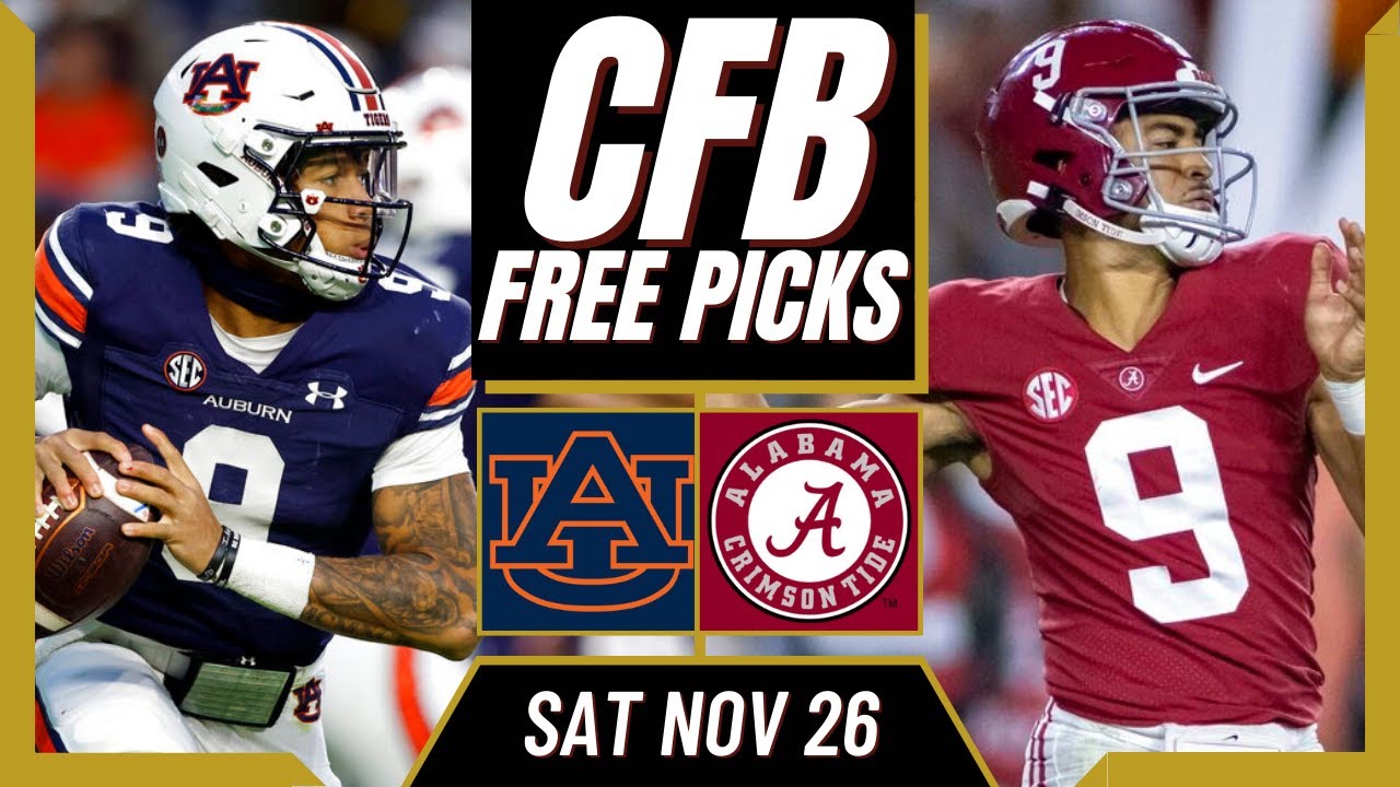 AUBURN vs ALABAMA CFB Picks & Prediction (Week 13) | College Football ...