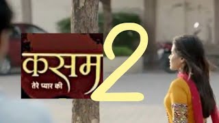 Kasam Tere Pyaar Ki season 2 coming soon Colours TV:promo #kasam2