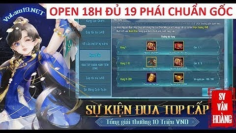 Volam19 Open 18H - 19 phái giống hệt bản gốc nhưng Free KH18, 4 Pet SSS, Full Knb