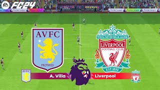 FC 24 | Aston Villa vs Liverpool - 23/24 English Premier League - Full Match & Gameplay