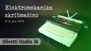 Elektromekanika skribmaŝino. Olivetti Lettera 36