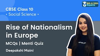 The Rise of Nationalism in Europe - CBSE Class 10 - Social Science - MCQs