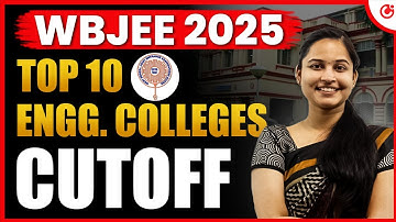 WBJEE 2025 💥 Top 10 Engineering Colleges Accepting WBJEE  | Cutoff, Placement, Fees & Ranking