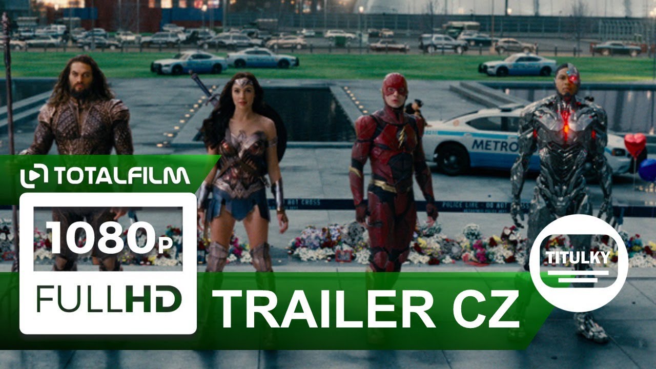 Liga spravedlnosti / Justice League (2017) CZ HD finální trailer