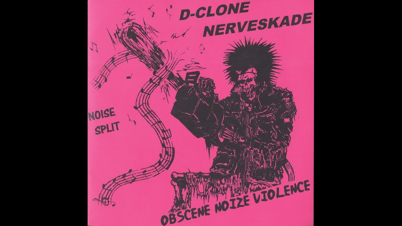 d clone + nerveskade - obscene noize violence split (2011)