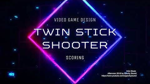 Twin Stick Shooter 09 - Scoring