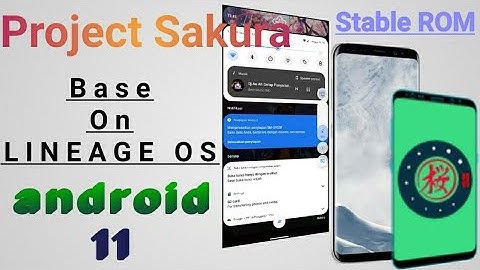 Project Sakura for S8, S8+, Note8 Indo .. Android 11 ( AOSP )