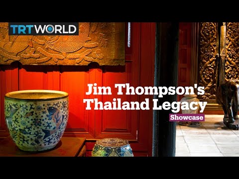 Jim Thompson's Thailand Legacy | Exhibitions | Showcase