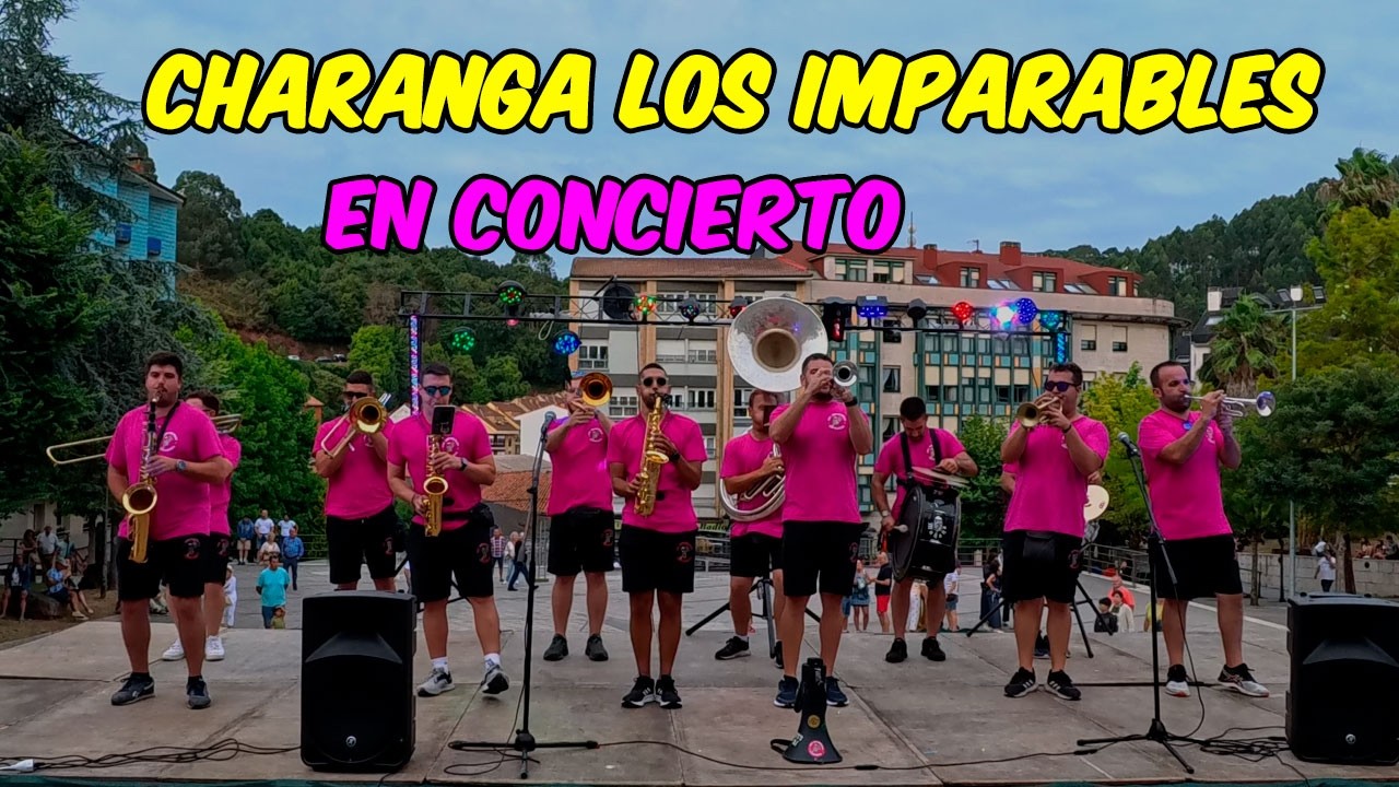 Charanga los Imparables - En Concierto - #Candás2025