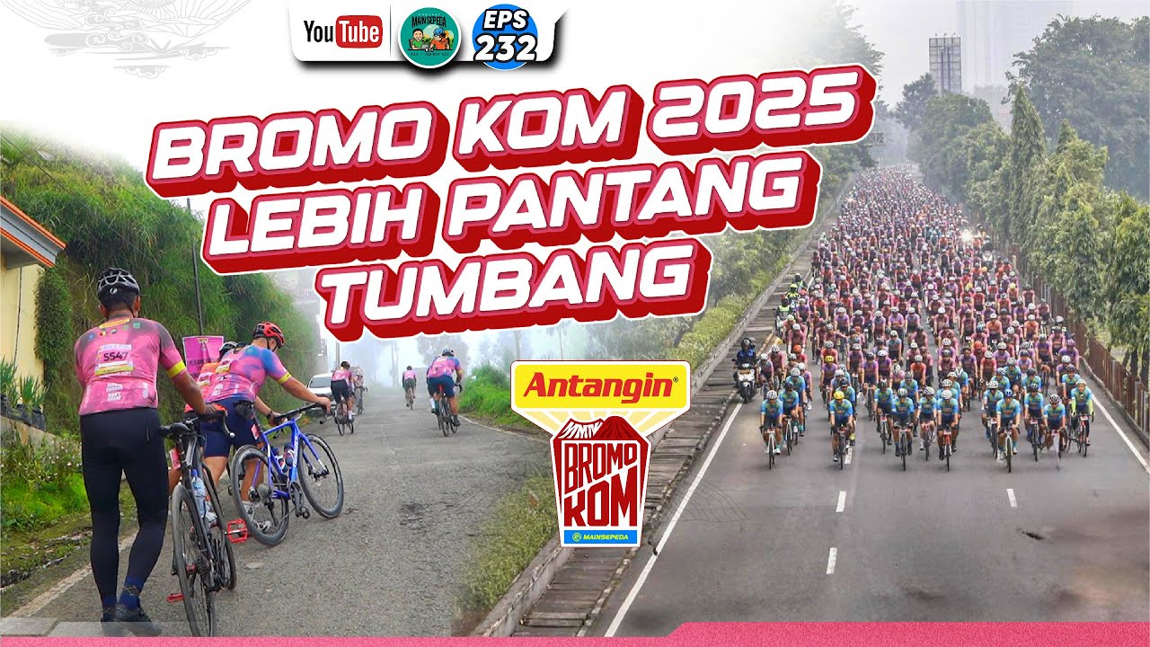 Bromo KOM 2025 Lebih Pantang Tumbang