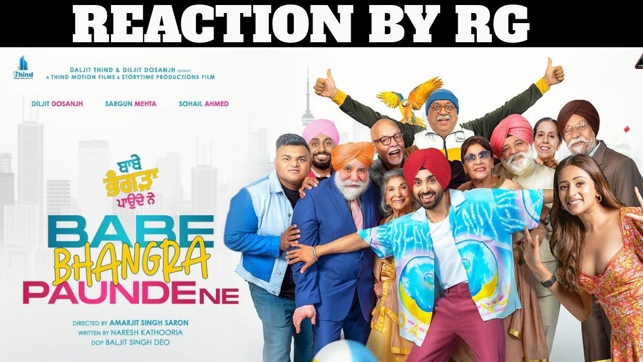 Reaction on Babe Bhangra Paunde Ne (Official Trailer) Diljit Dosanjh, Sargun Mehta | Reaction By RG