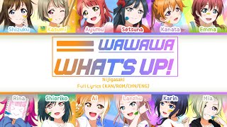 Wawawa☆What's up! / Love Live! Nijigasaki Gakuen School Idol Doukoukai: Next Sky