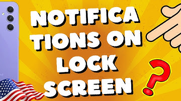 How To Show Notifications On Lock Screen Of Samsung Galaxy A54 5G, A53, A52s, A55