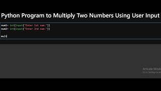 🐍 **Python Program to Multiply Two Numbers Using User Input!** 💻