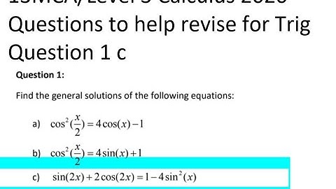 13MCA Level 3 Calculus - Trig Practice 2020 Q 1c