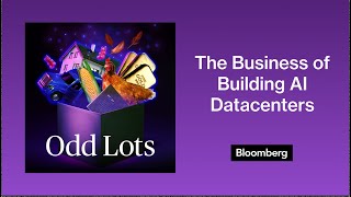 Coreweave's CSO on the Business of Building AI Datacenters | Odd Lots