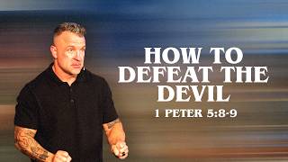 How to Defeat the Devil | 1 Peter 5:8-9 | beacon #thedevil #defeattheenemy #peter #faith #sermon
