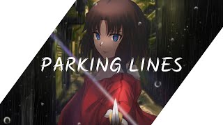 Nightcore - Parking Lines / (Lyrics)
