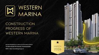 Western Marina Construction Update – Watch the Latest Progress | March 2026