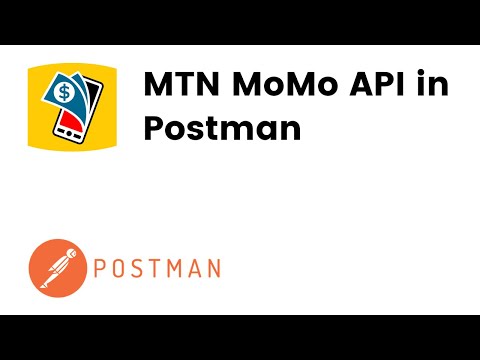 How to make requests to MTN MoMo API with Postman