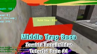 CS1.6 Zombie BaseBuilder - [Tutorial Base #4] Middle Trap Base