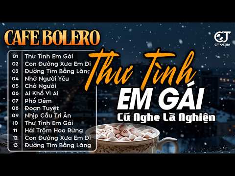 Thư Tình Em Gái | LK Bolero Lính Xưa Hay Nhất Hiện Nay, Nhạc Vàng Hải Ngoại Xưa 1975 TOÀN BÀI HAY