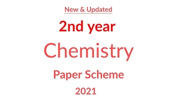 2nd year chemistry pairing scheme 2021 | 2nd year chemistry paper scheme 2021