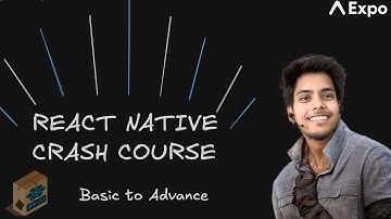 🔴 React Native Crash Course &  Roadmap | Basic To Advance | Expo and RN CLI